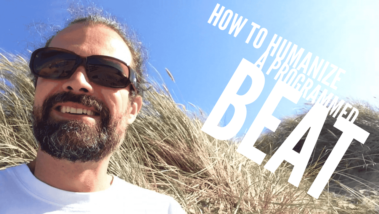 Simple Trick To Humanize A Programmed Beat
